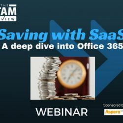 Webinar: Saving with SaaS: A deep dive into Office 365