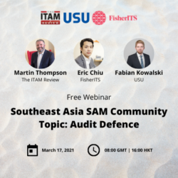 Free Webinar: Southeast Asia  SAM Community –  Topic: Audit Defence