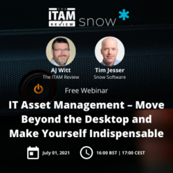 Free Webinar: IT Asset Management: Move Beyond the Desktop and Make Yourself Indispensable