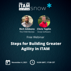 Free Webinar: 3 Steps for Building Greater Agility in ITAM