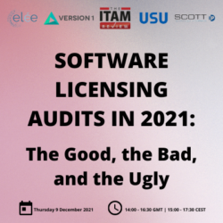 Free Online Summit: Software licensing audits in 2021: The good, the bad, and the ugly