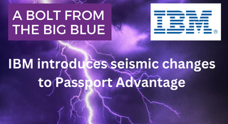 IBM Passport Advantage bombshell