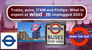 Trains, puns, ITAM and FinOps: What to expect at Wisdom Unplugged 2023