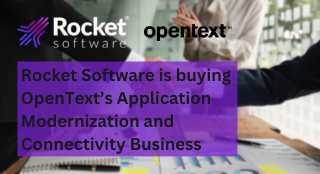 Rocket Software is buying OpenText’s Application Modernization and Connectivity Business (formerly part of Micro Focus)